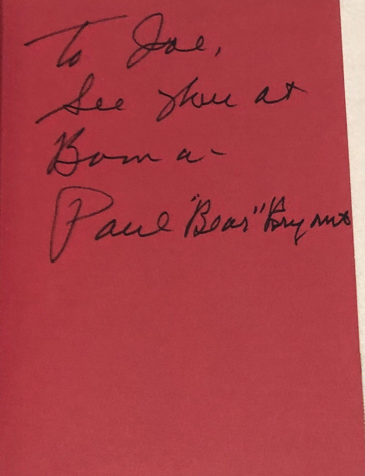 Bear by Paul W. Bryant, 1974, 2nd Printing, Signed