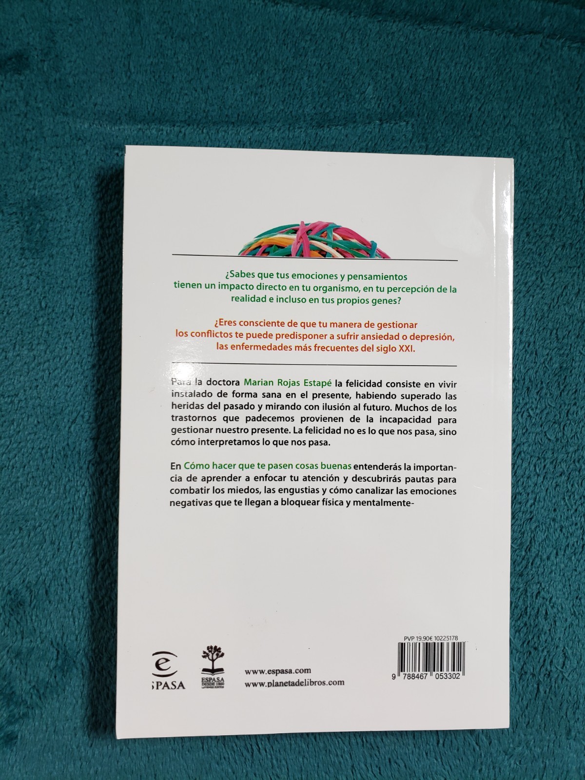 CÓMO HACER QUE TE PASEN COSAS BUENAS by Marian Rojas Estapé Espasa Spanish NEW