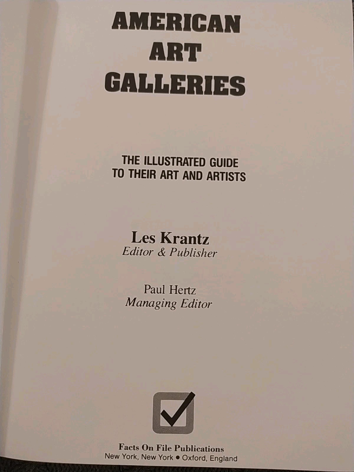 American Art Galleries Illustrated Guide to Their Art & Artists Les Krantz