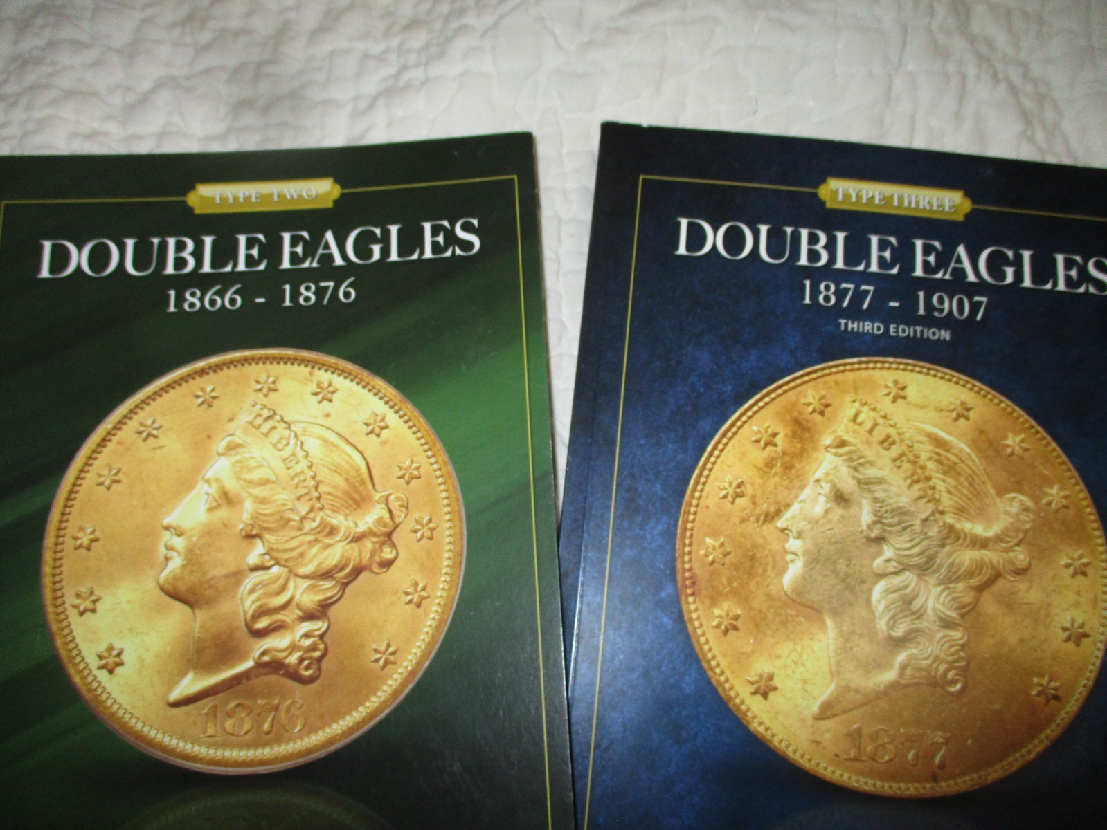 2 Books Double Eagle Type 2 1866-1876, Type 3 1877-1907 3rd Edition M. Fuljenz