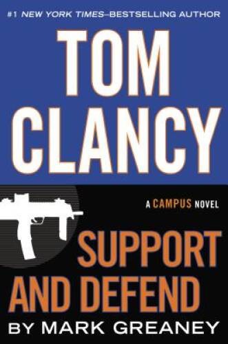 Tom Clancy Support and Defend (A Jack Ryan Jr. Novel) – Hardcover – GOOD