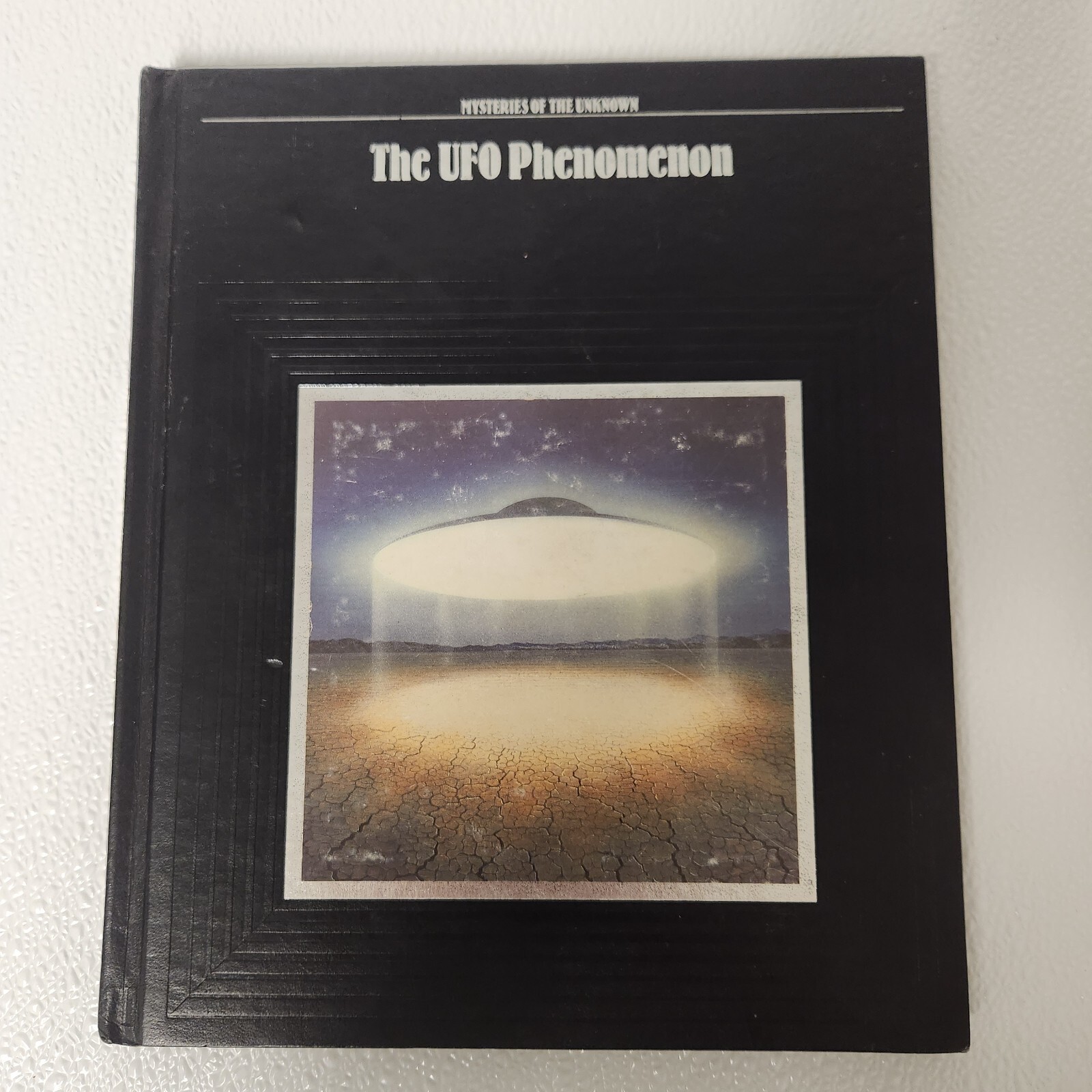 The UFO Phenomenon (Mysteries of the Unknown) by George Constable