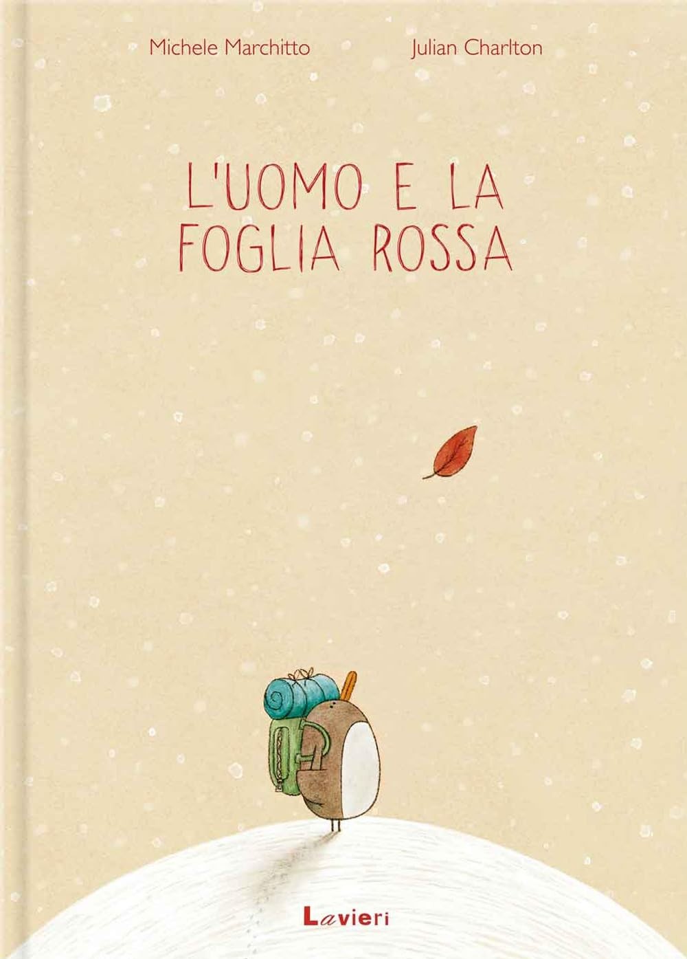 Michele Marchitto L’uomo e la foglia rossa (Hardback)