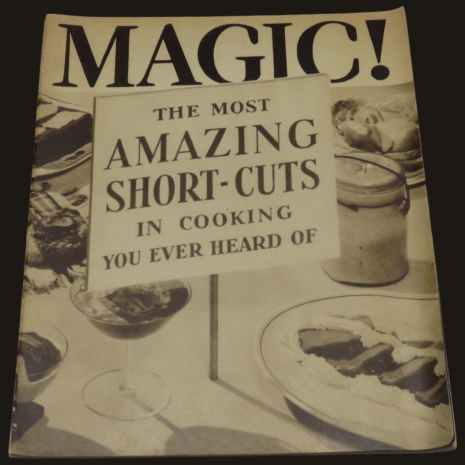 Vintage 1930s MAGIC Cookbook The Most Amazing Short-Cuts in Cooking Recipe Book
