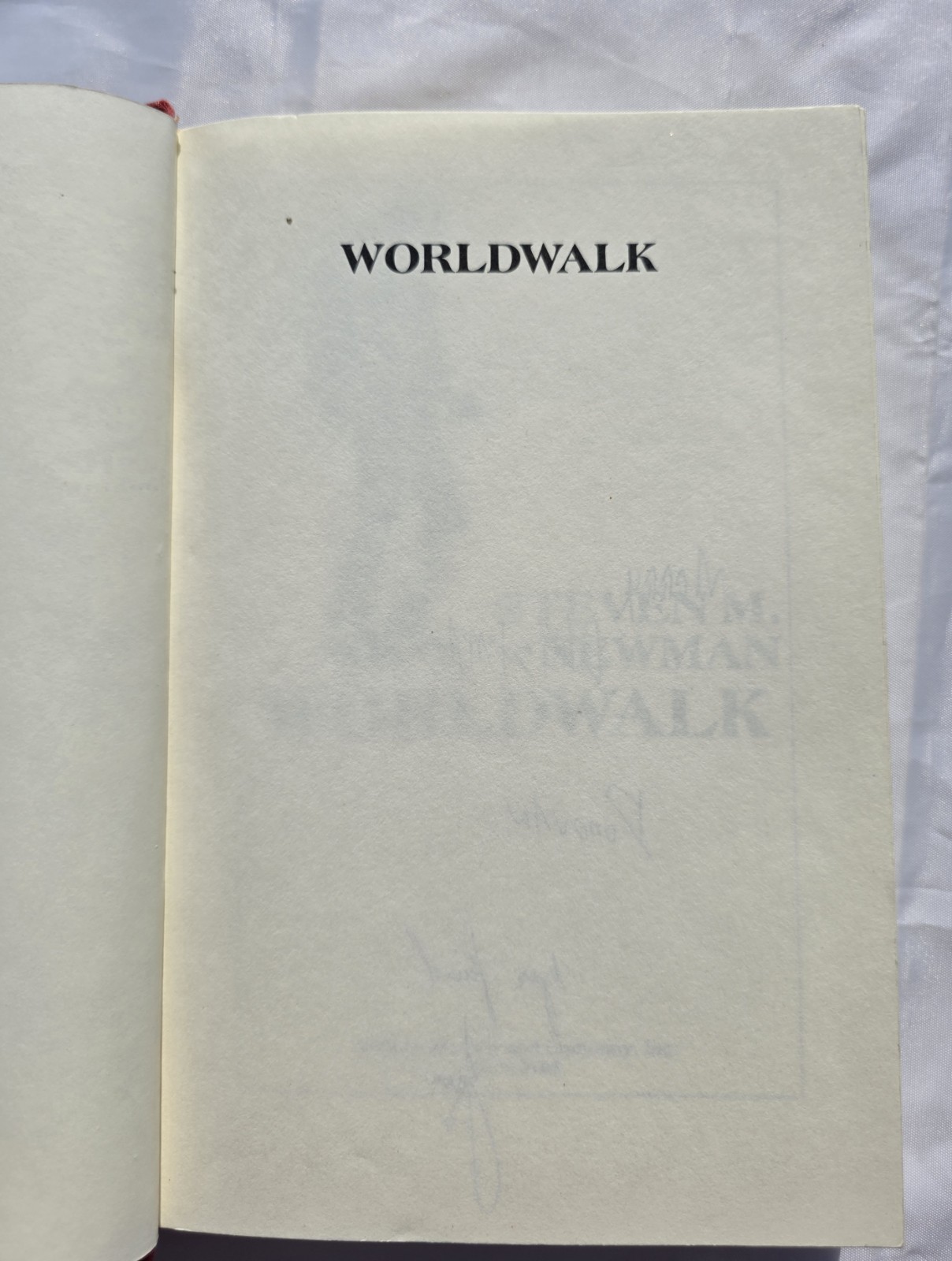 Steven M. Newman Worldwalk HC 1st Ed William Morrow (1989)