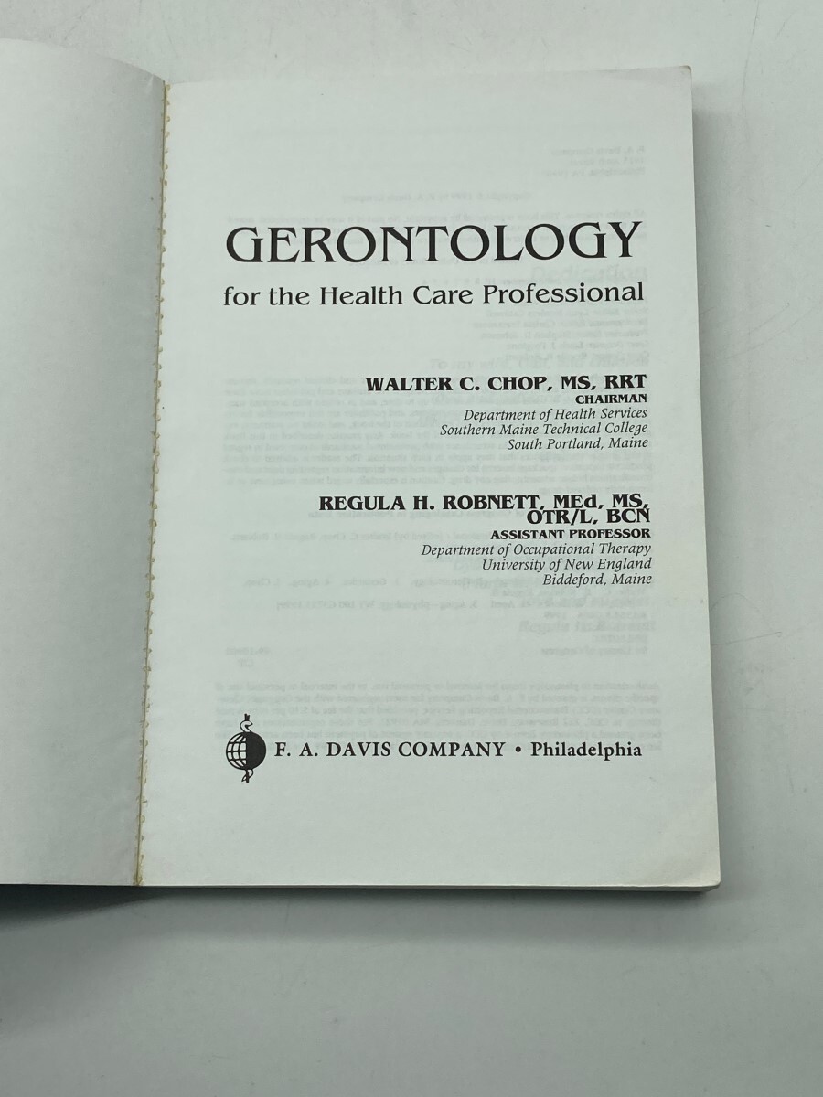 Gerontology for the Health Care Professional