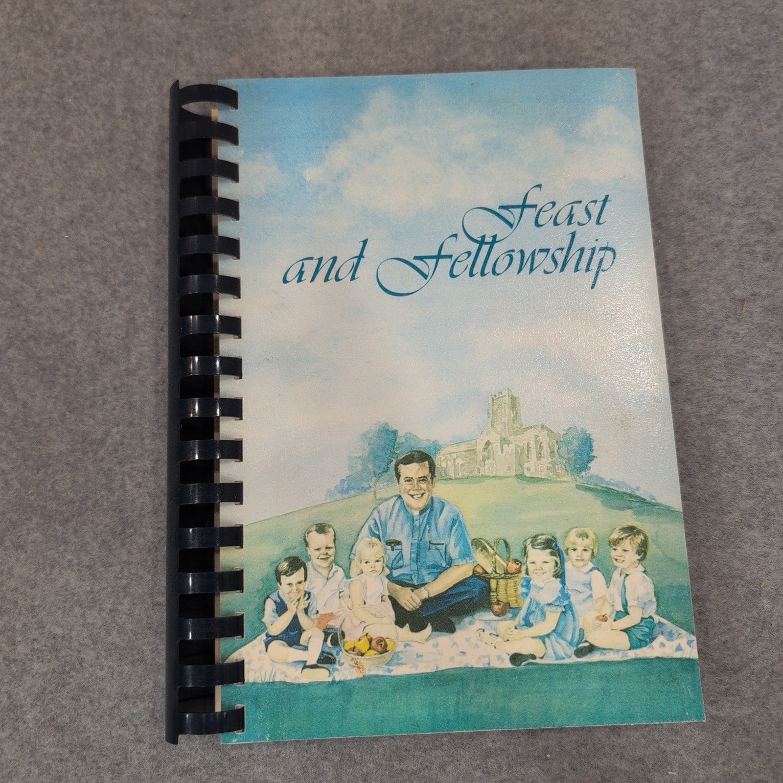 Feast and Fellowship St. Philip Cathedral Atlanta Cookbook 1985 Wimmer Books