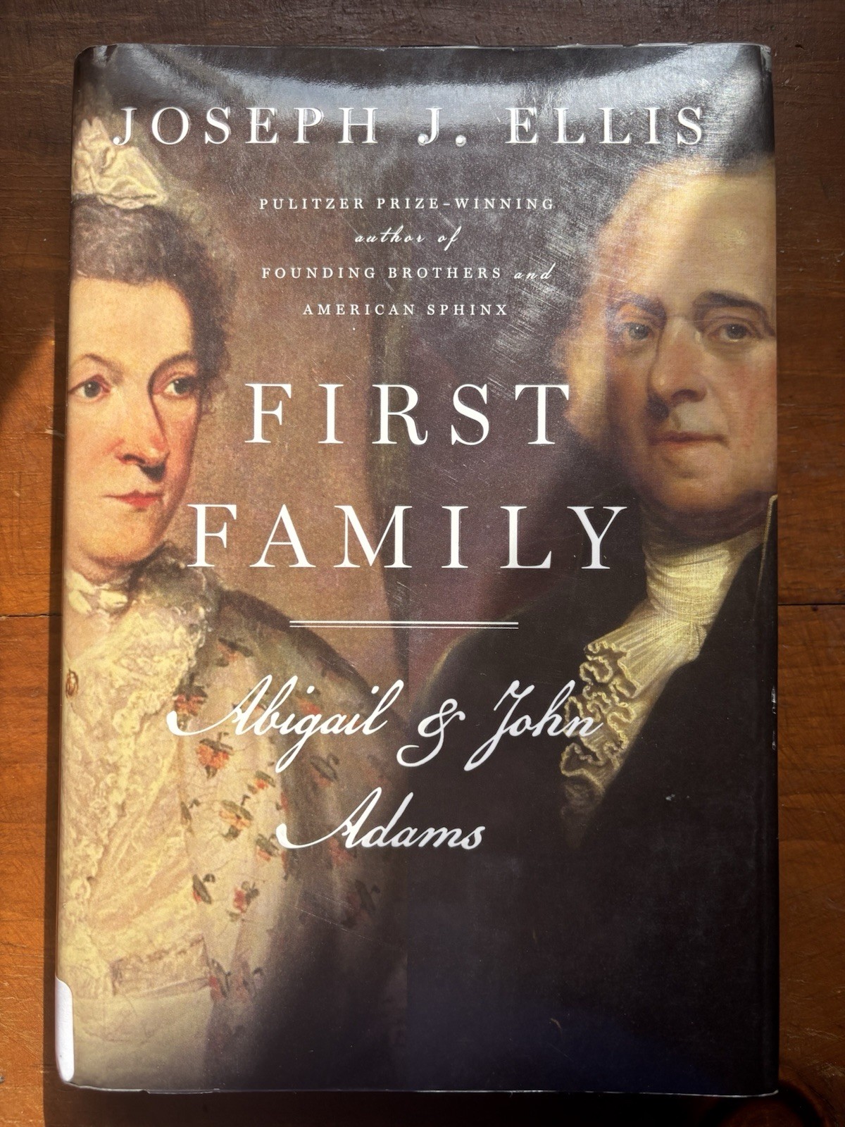 First Family By Joseph J. Ellis First Edition