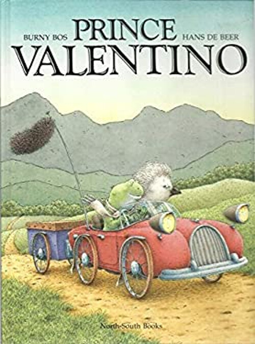 Prince Valentino Hardcover Bos, Burny North-South Books Staff