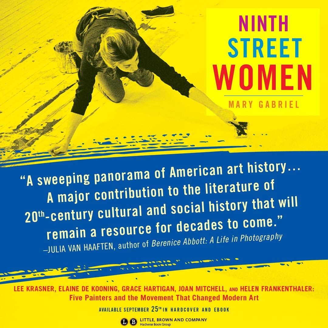 Ninth Street Women: Lee Krasner, Elaine de Kooning, Grace Hartigan, Joan Mitchel