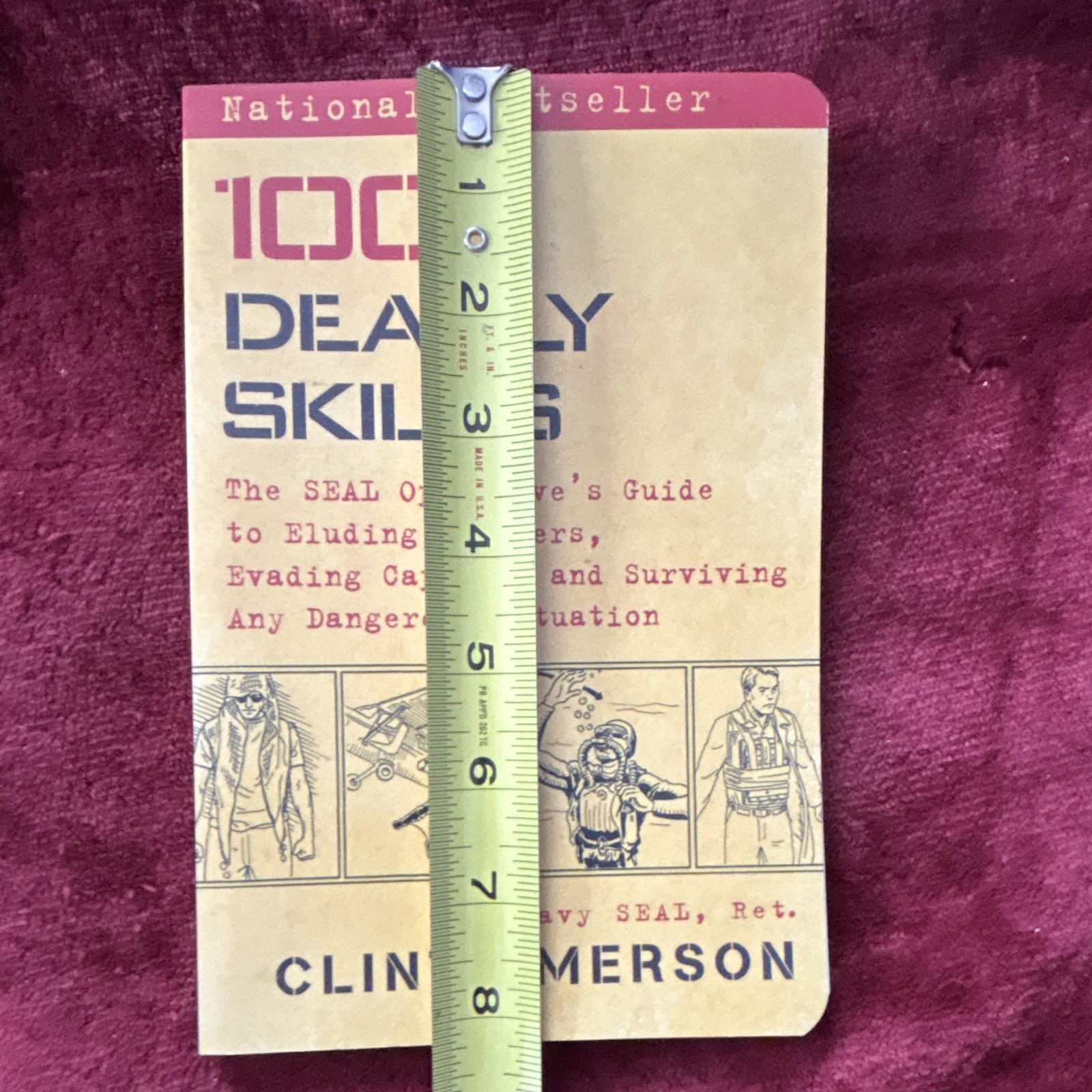 Clint Emerson 100 Deadly Skills Survival Guide Paperback Illustrated 2015
