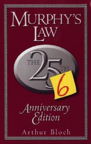 Murphy’s Law: The 26th Anniversary Edition – Paperback By Bloch, Arthur – GOOD