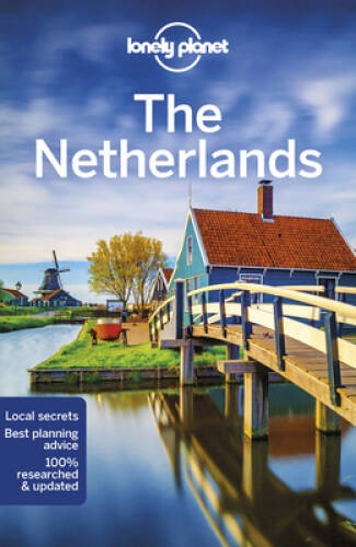 Lonely Planet The Netherlands (Travel Guide) – Paperback By Lonely Planet – GOOD