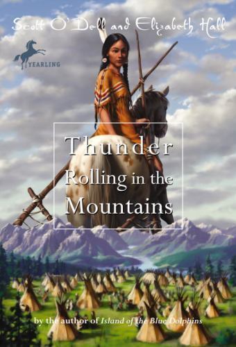 Thunder Rolling in the Mountains – paperback, 9780440408796, Scott ODell