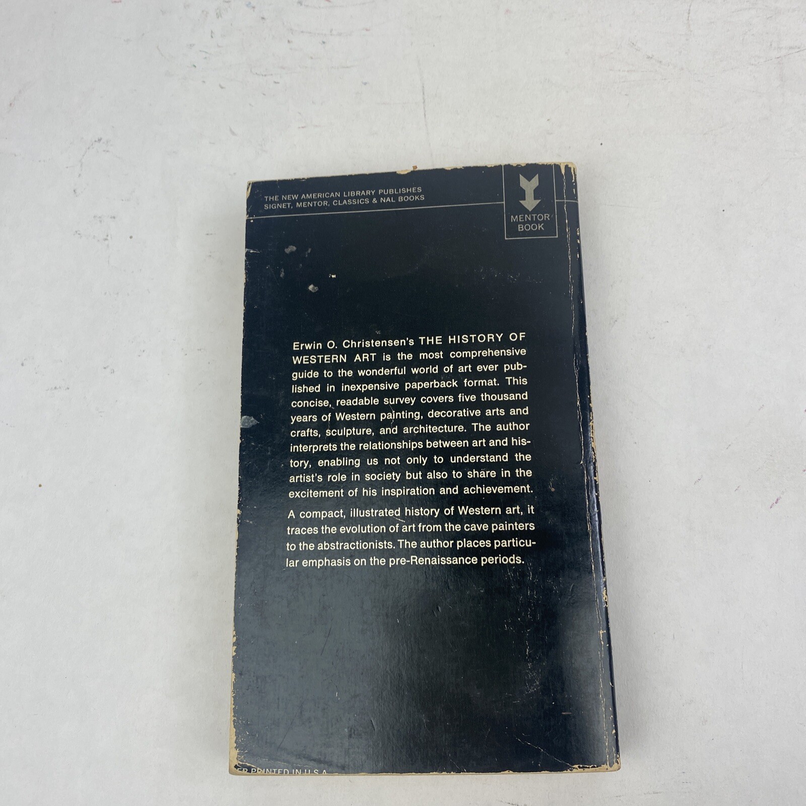 The History of Western Art by Erwin O Christensen – Mentor MT262 – 1959