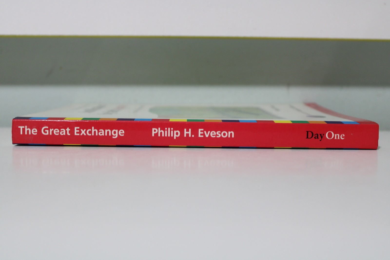 The Great Exchange Justification by Faith Alone! PB Book by Phillip H. Eveson