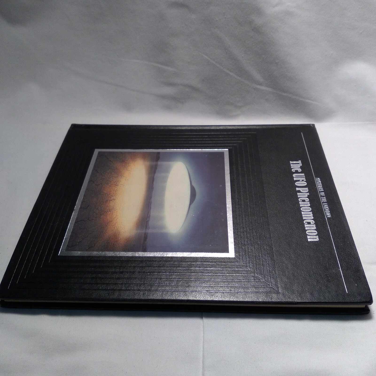 The UFO Phenomenon Mysteries of the Unknown by Time-Life Books 682