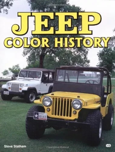 Jeep Color History by Statham, Steve (Paperback)