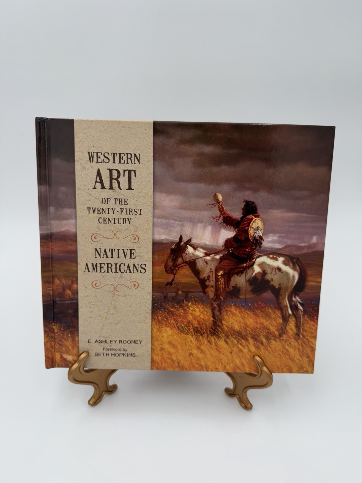 Western Art of the Twenty-First Century : Native Americans by E. Ashley…