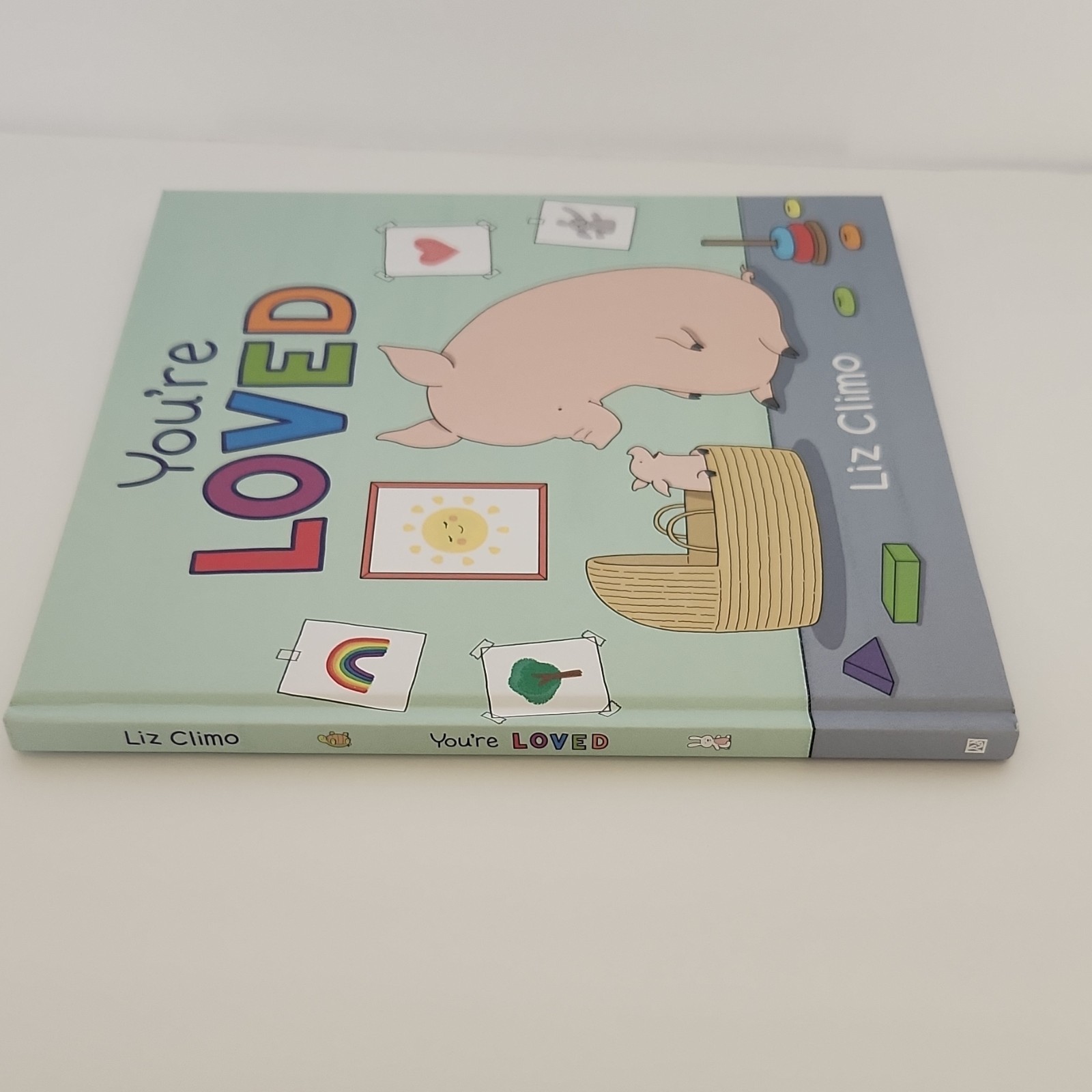 You’re Loved by Liz Climo, Illus. Liz Climo (Hardcover, Picture Book)