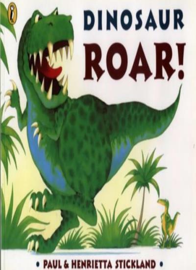Dinosaur Roar! (Picture Puffin) By Henrietta Strickland. 9780140