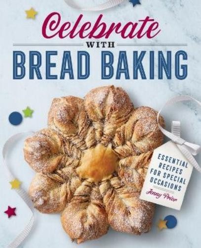 Jenny Prior Celebrate with Bread Baking (Paperback)