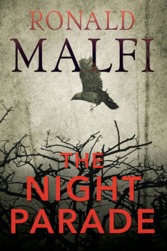 The Night Parade – Paperback By Malfi, Ronald – GOOD