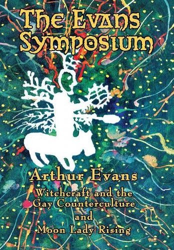 Arthur Evans The Evans Symposium (Hardback)