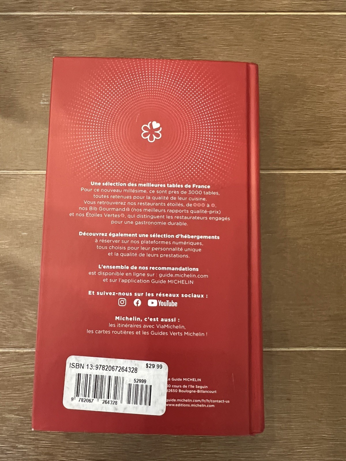 The MICHELIN Guide France 2024 (Michelin Red Guides) (French Edi