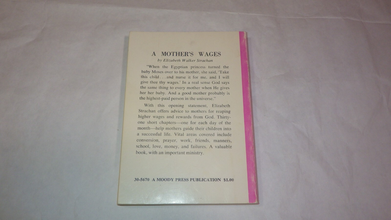 A Mother’s Wages Elizabeth Walker Strachan Book Moody Press Moody Bible Institut