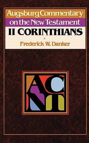 Acnt — 2 Corinthians by Danker, Frederick W.