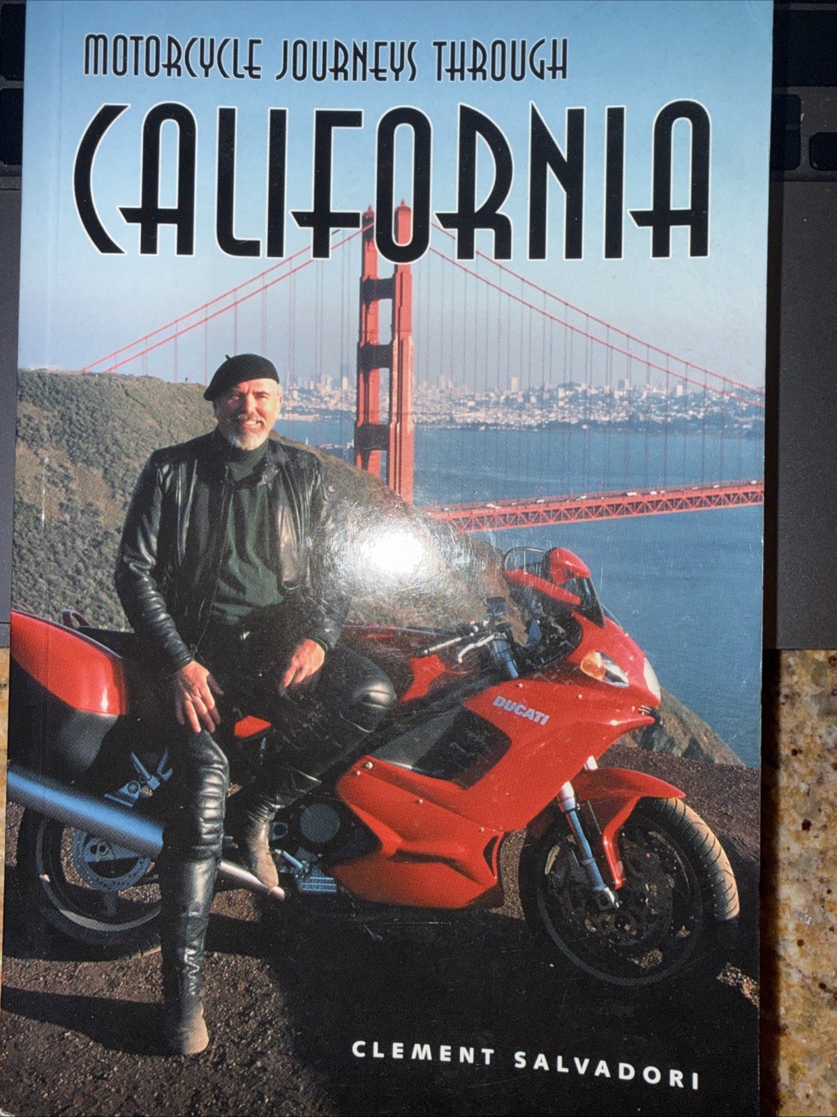 Motorcycle Journeys Through California by Clement Salvadori
