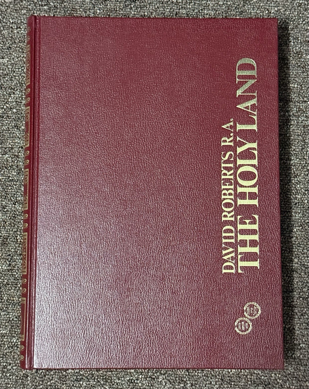 David Roberts R.A. The Holy Land Hardcover Book