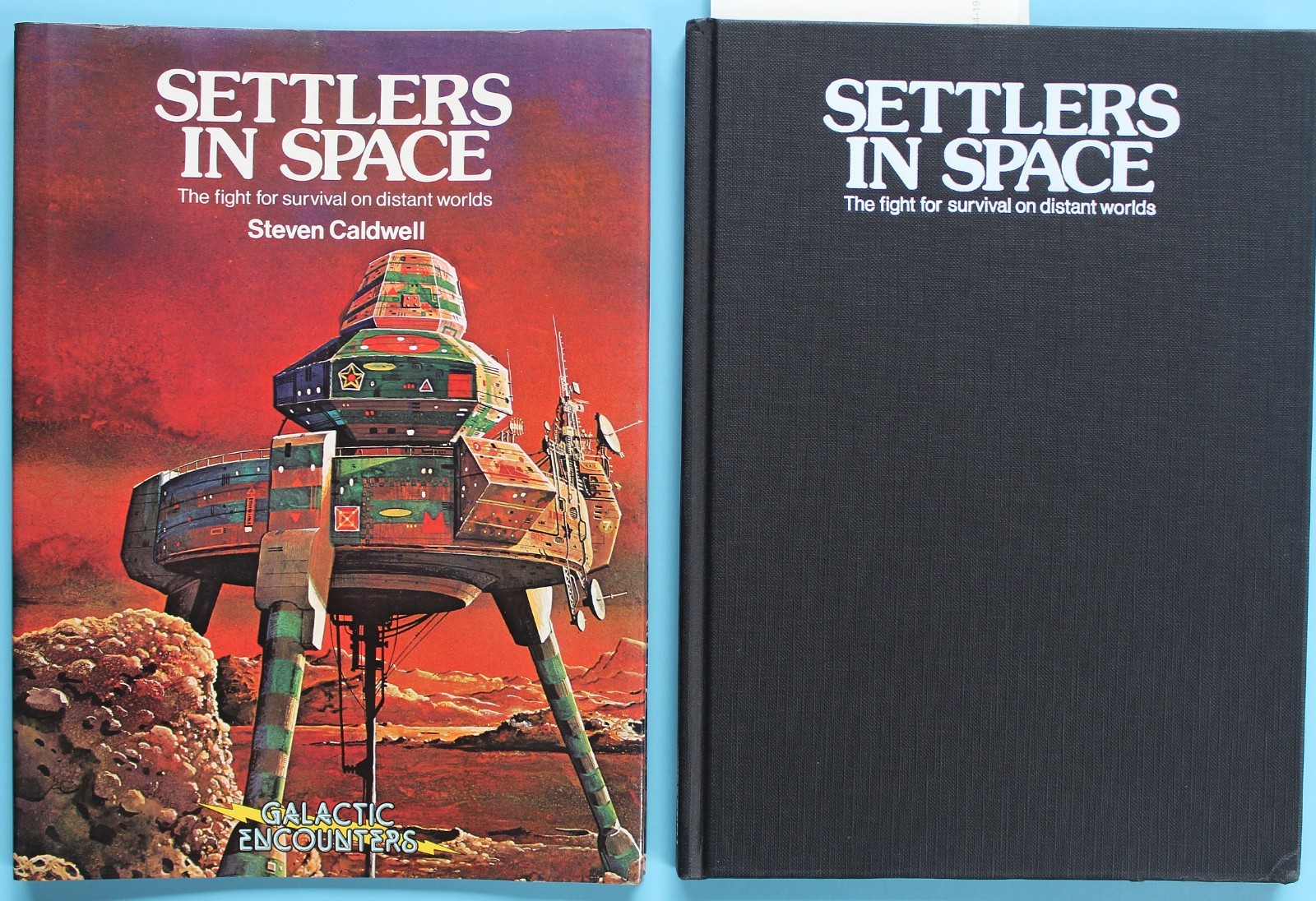 Settlers in Space by Steven Caldwell -Galactic Encounters Series 1980