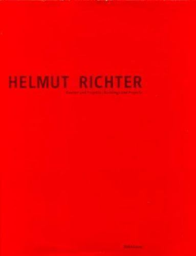 Helmut Richter-Buildings and Projects by W. Chramosta German/Engish text New hb.