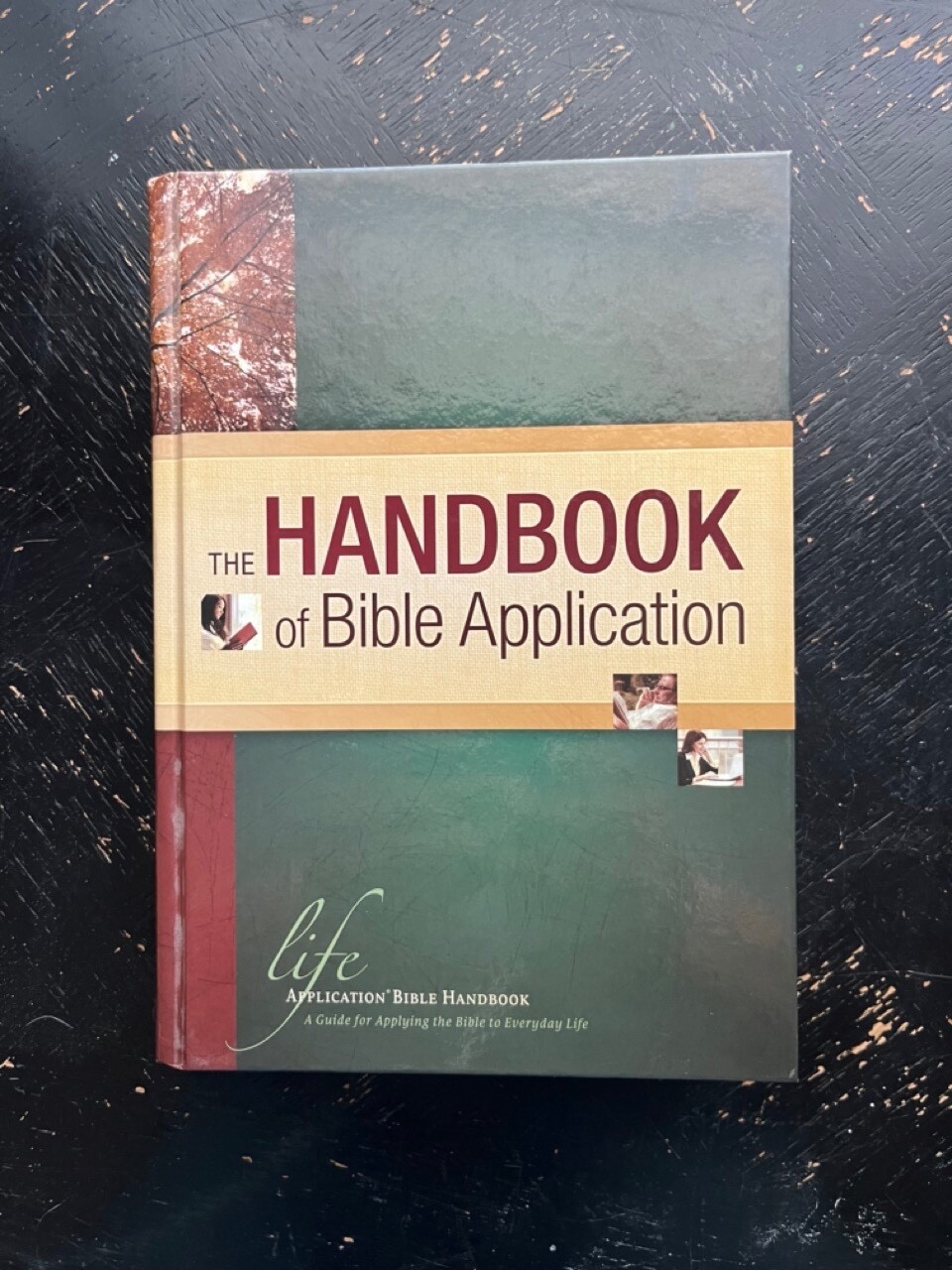 Life Application Reference Ser.: The Handbook of Bible Application by Neil S….