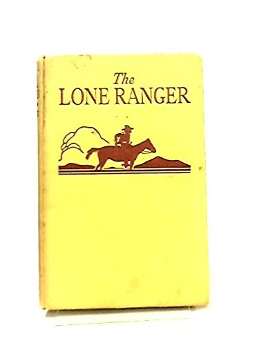 THE LONE RANGER