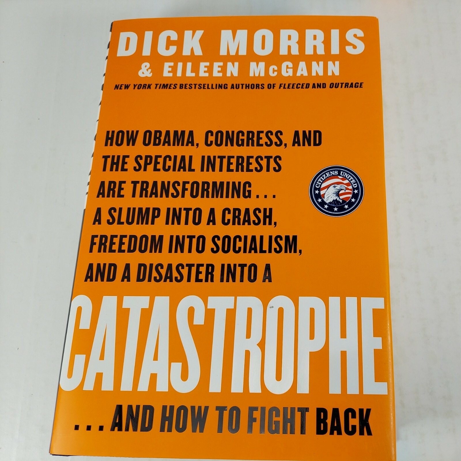 Catastrophe 2009 HCDJ & Rewriting History 2005 PB by Dick Morris, Eileen McGann