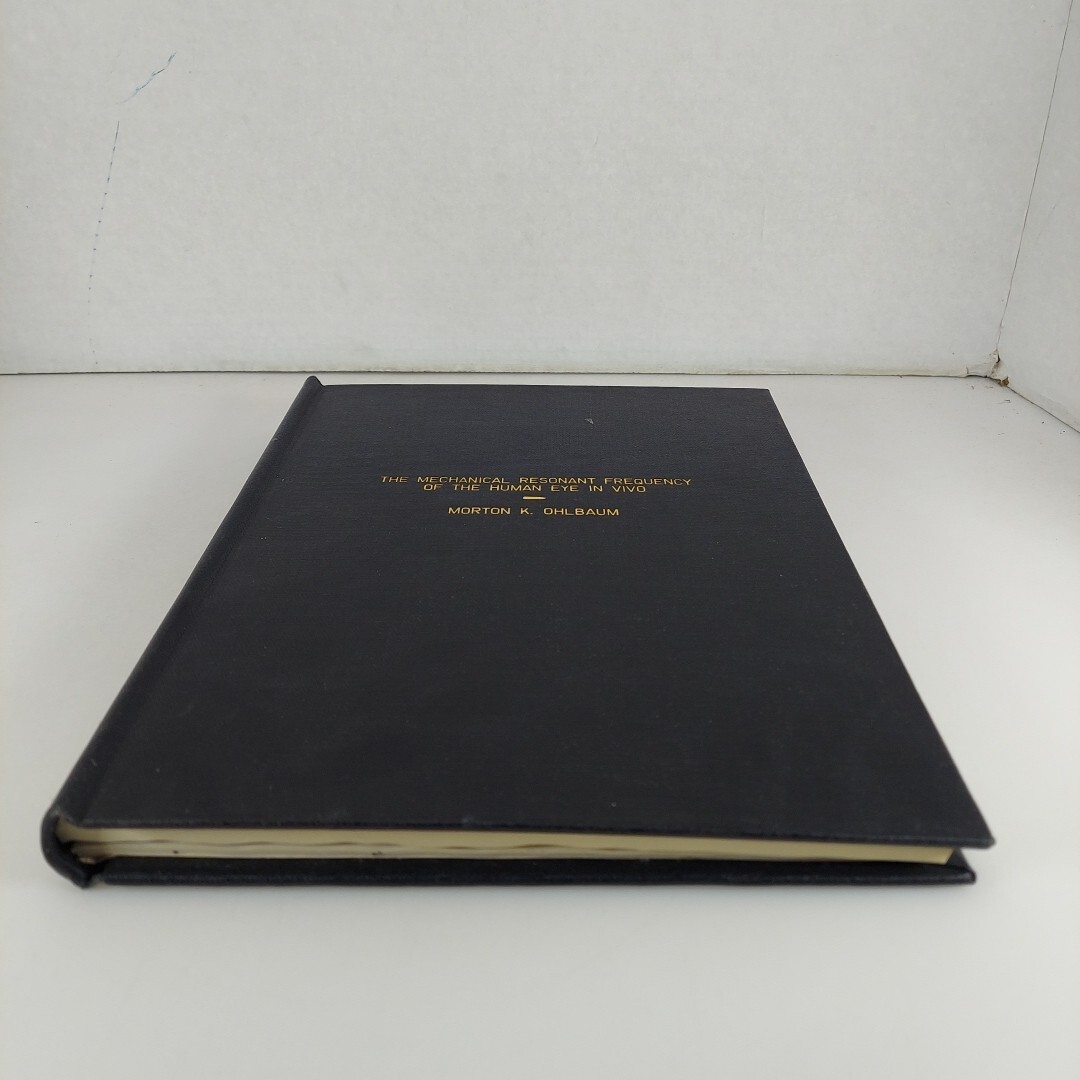 Bound PhD Thesis The Mechanical Resonant Frequency Of The Human Eye In Vivo HC