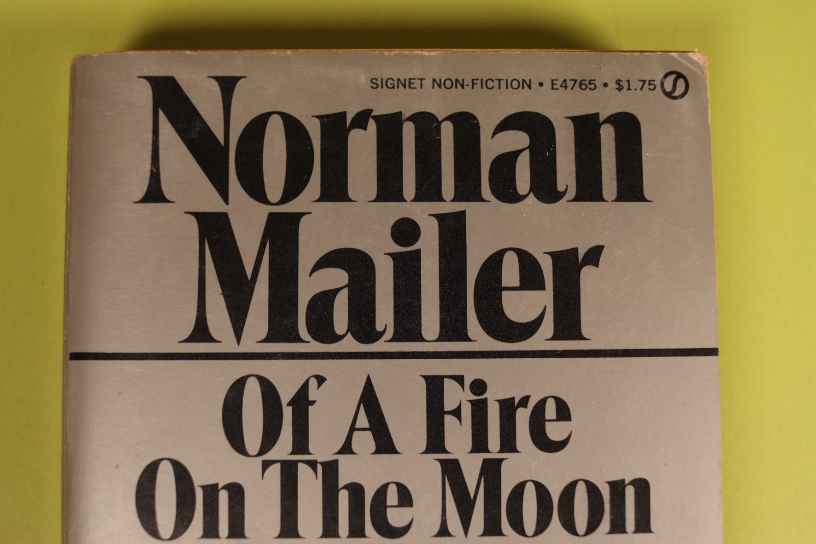 Of a Fire On The Moon by Norman Mailer Vintage 1971 Signet Paperback 1st Print