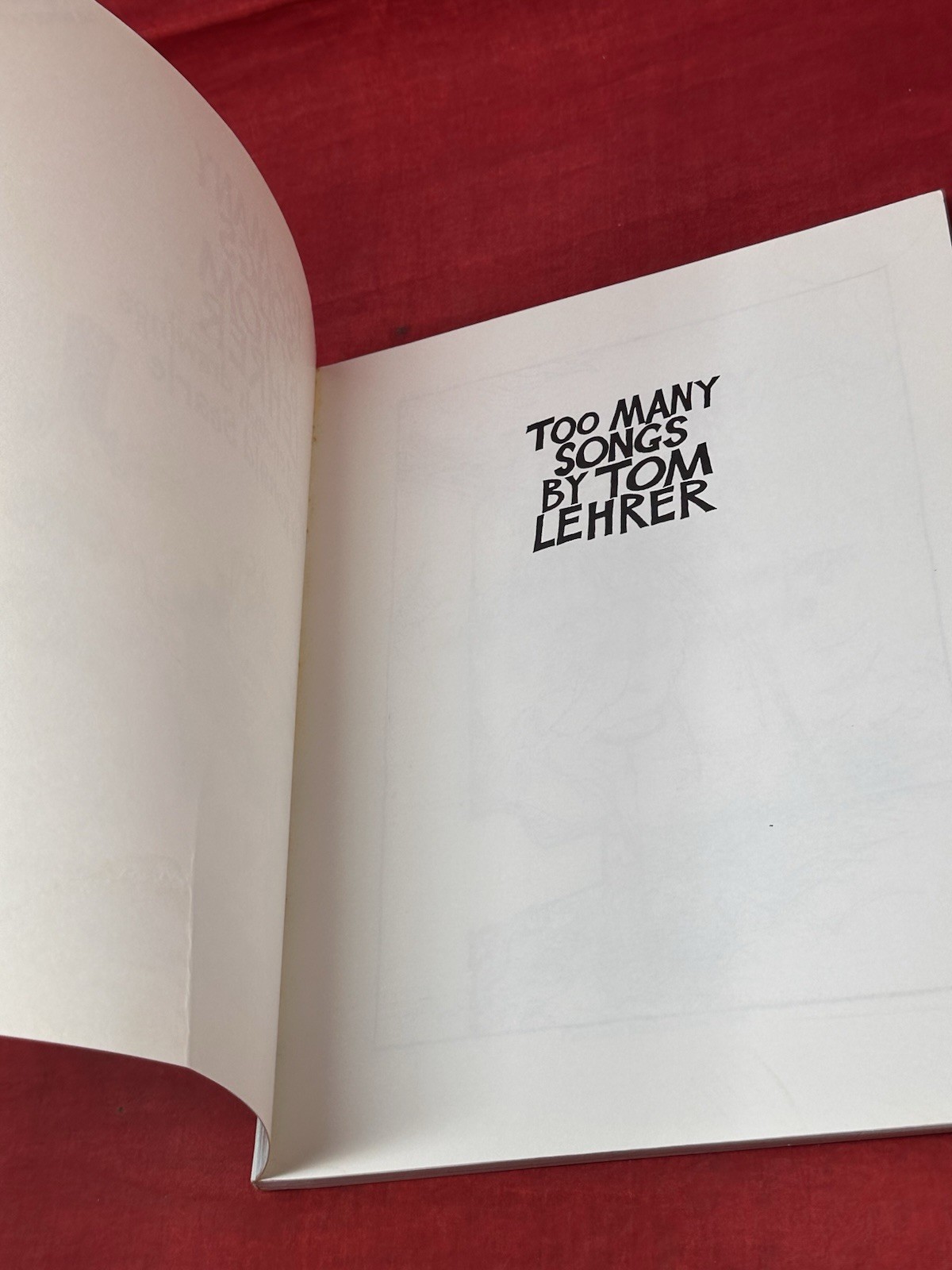 Too Many Songs by Tom Lehrer Sheet Music Song Book Funny 1981 Vintage 159 Pages