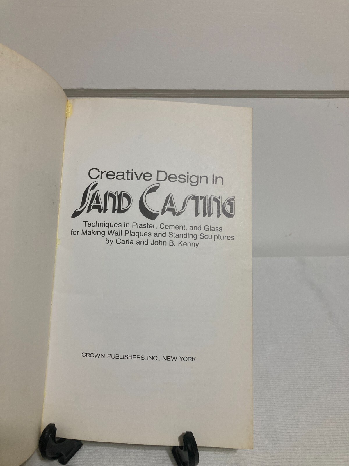 Creative Design in Sand Casting by John and Carla Kenney (1978, paperback, VG)