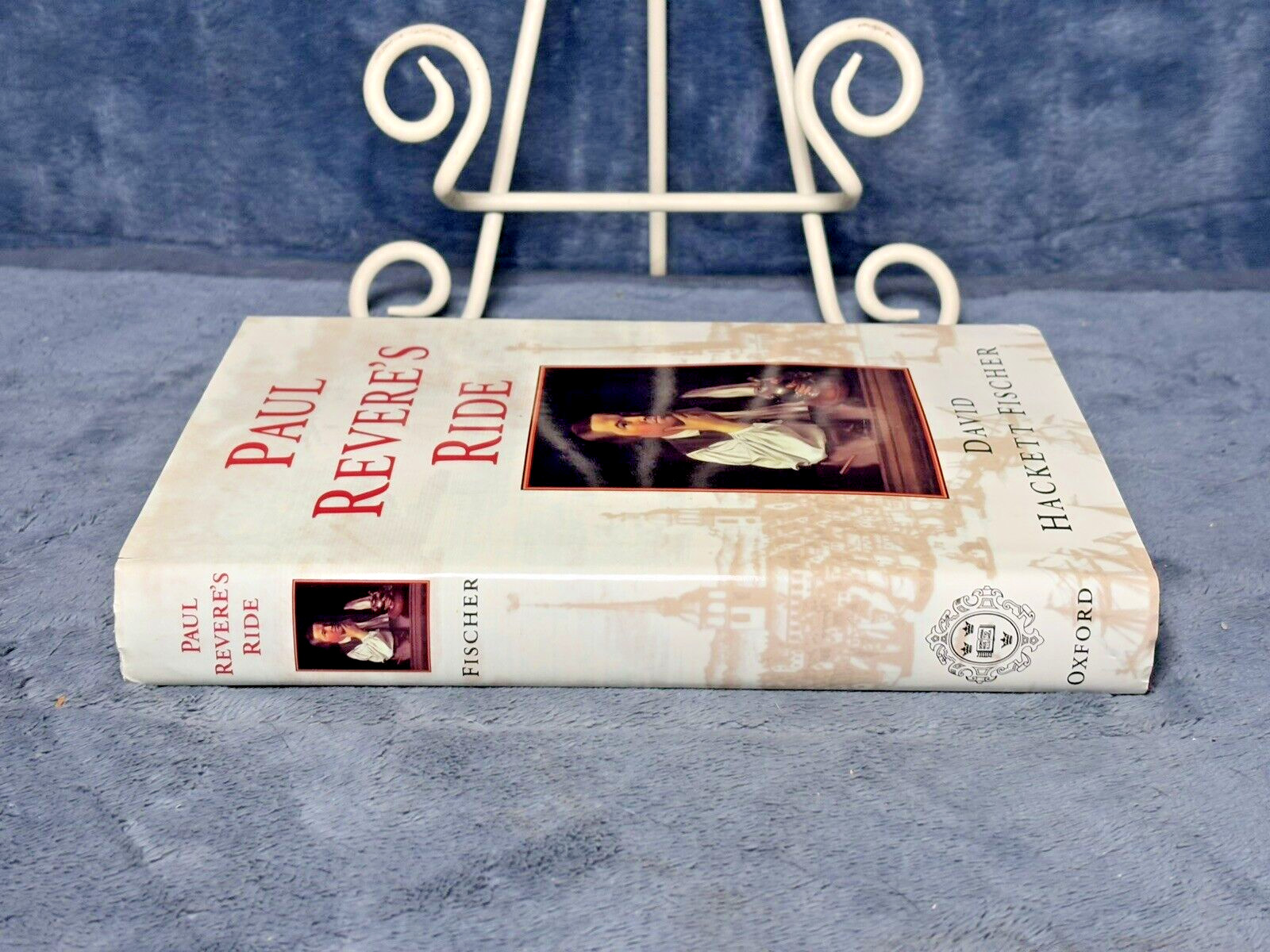 David Hackett Fischer PAUL REVERE’S RIDE 1st Edition 1st Printing