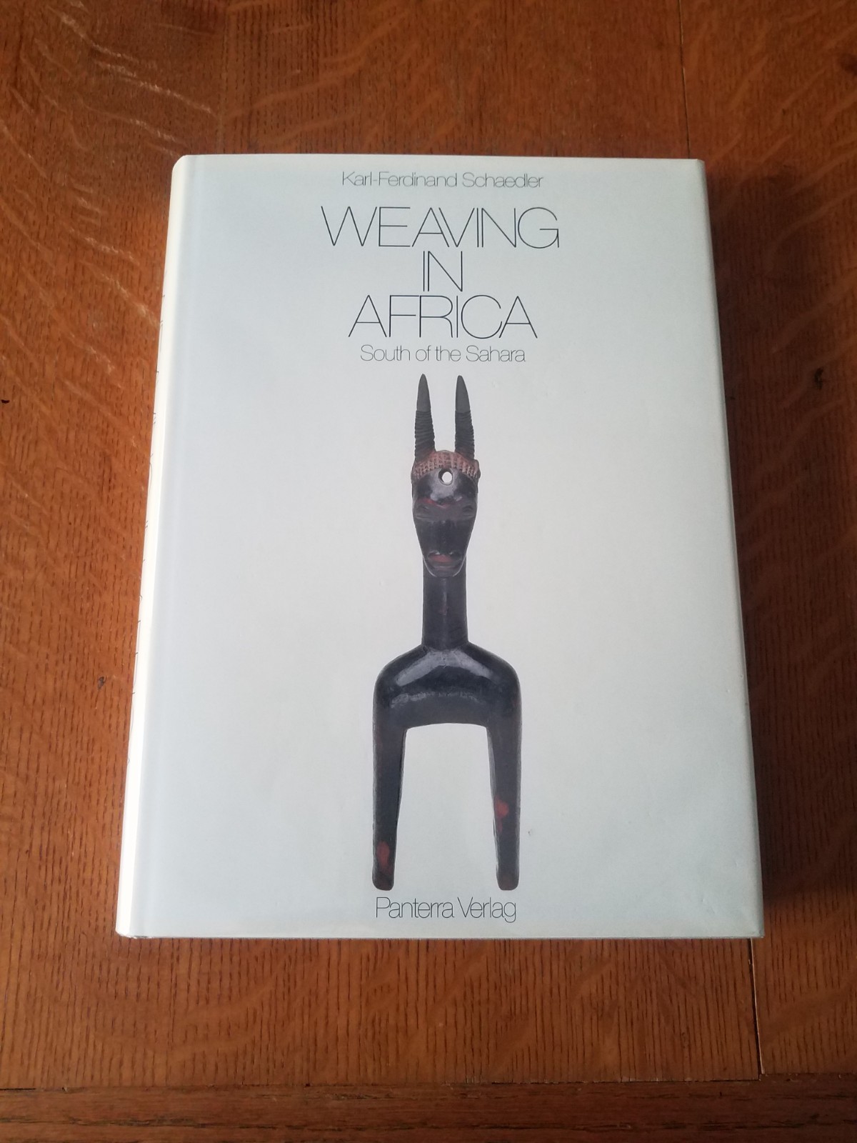 Weaving in Africa: South of the Sahara by Karl-Ferdinand Schaedler textiles NF