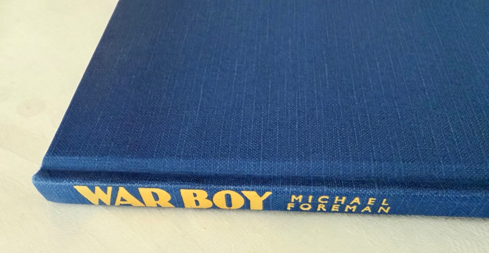 War Boy, A Country Childhood by Michael Foreman 1989 First Ed. Pristine