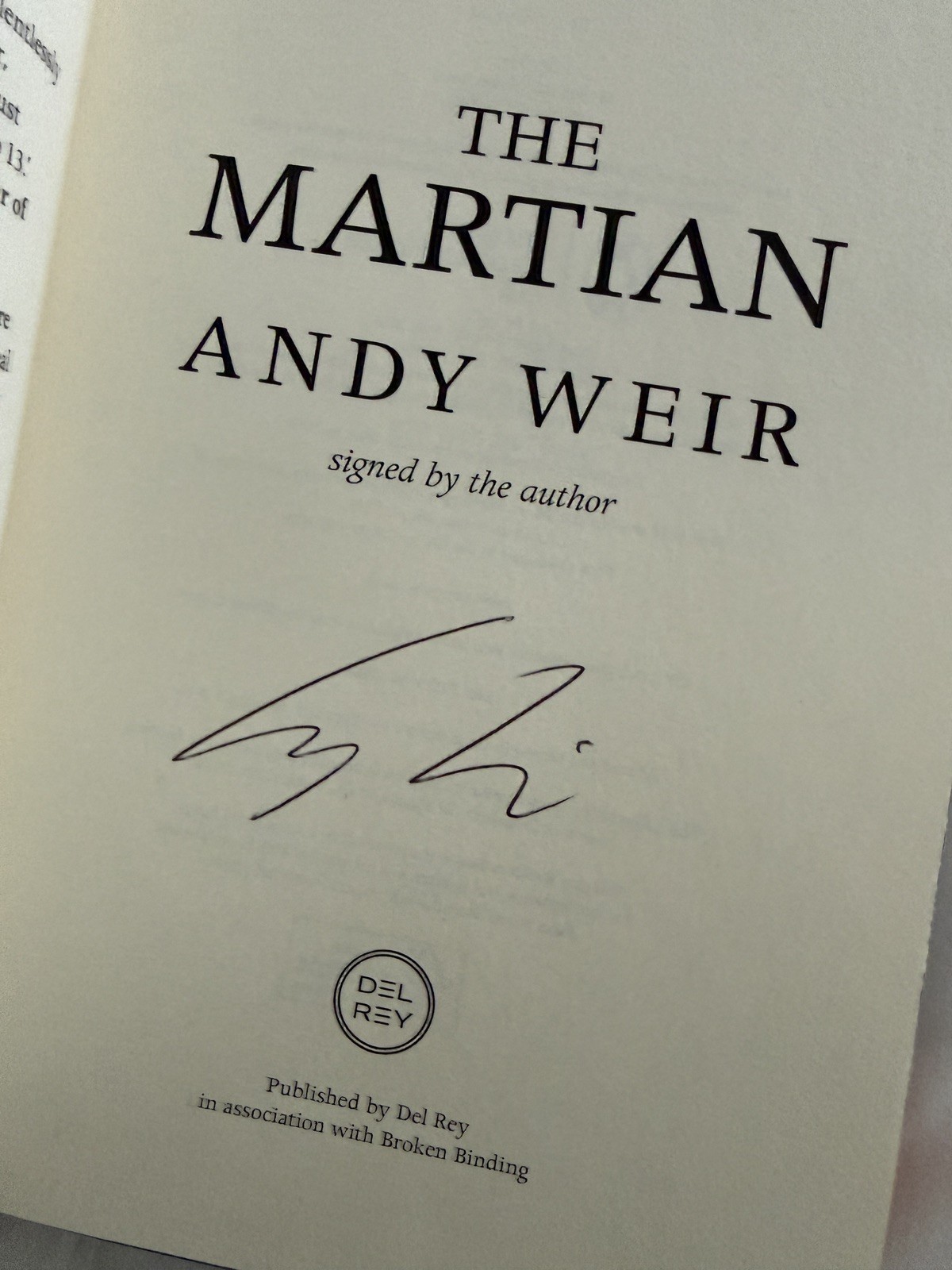 (Project Hail Mary, Artemis, The Martian) The Broken Binding Signed SpeEdition