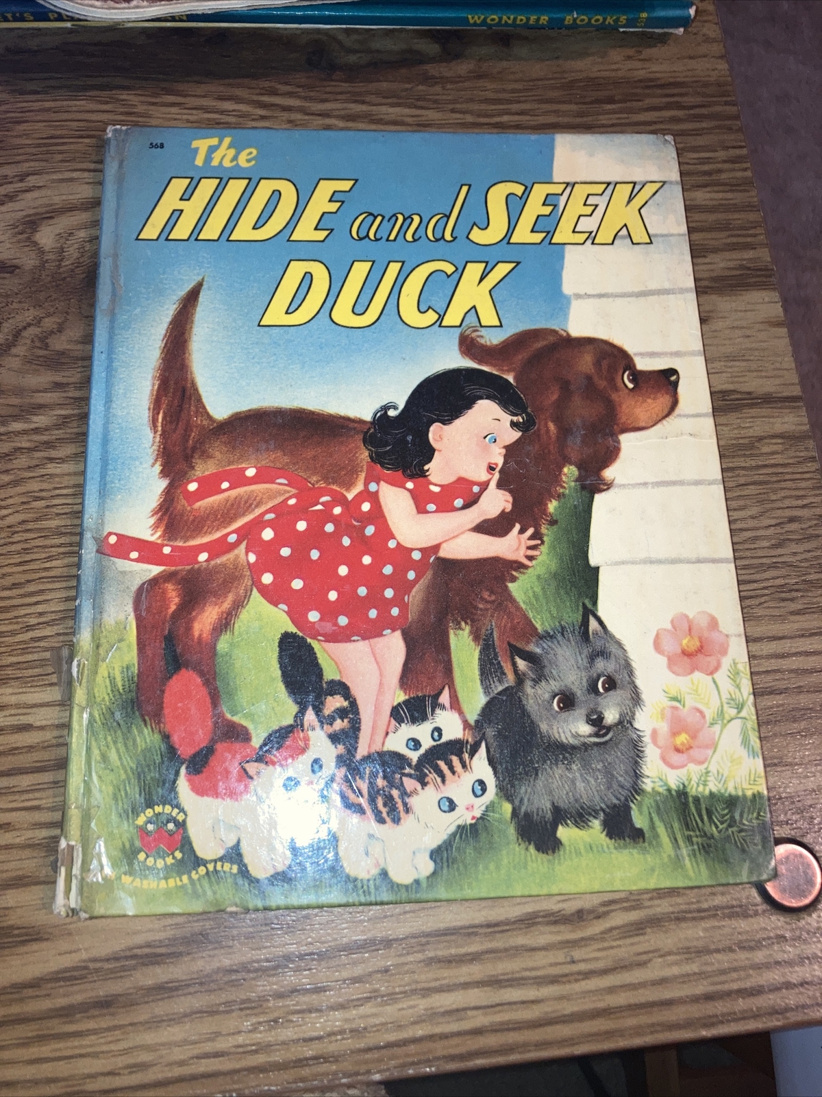 The Hide and Seek Duck by Irma Wilde , 1952 Wonder Books #568 Hardcover