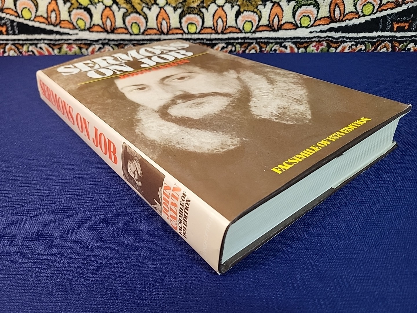 Sermons on Job John Calvin Facsimile of 1574 Edition Banner Truth 1993 HCDJ