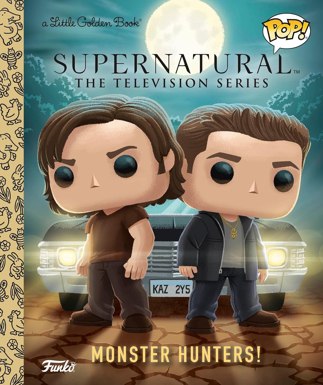 Supernatural the Television Series: Monster Hunters! (Funko Pop!) Hardcover