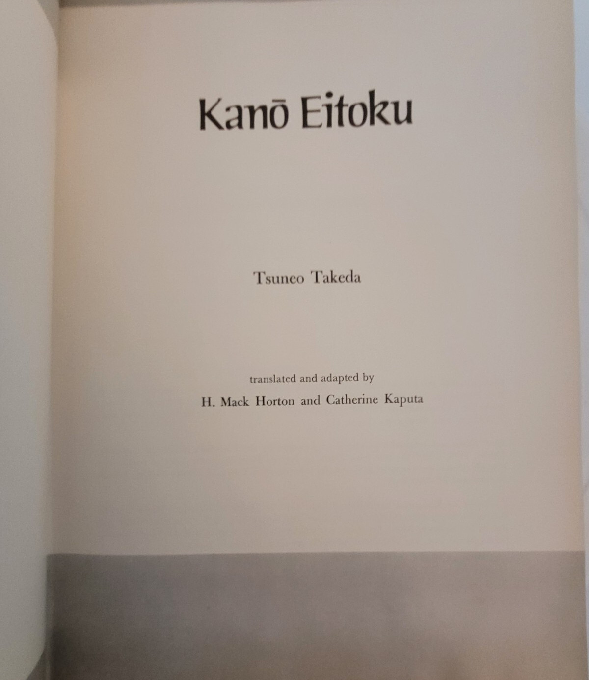 KANO EITOKU JAPANESE ARTS LIBRARY By Tsueneo Takeda 1st Edition